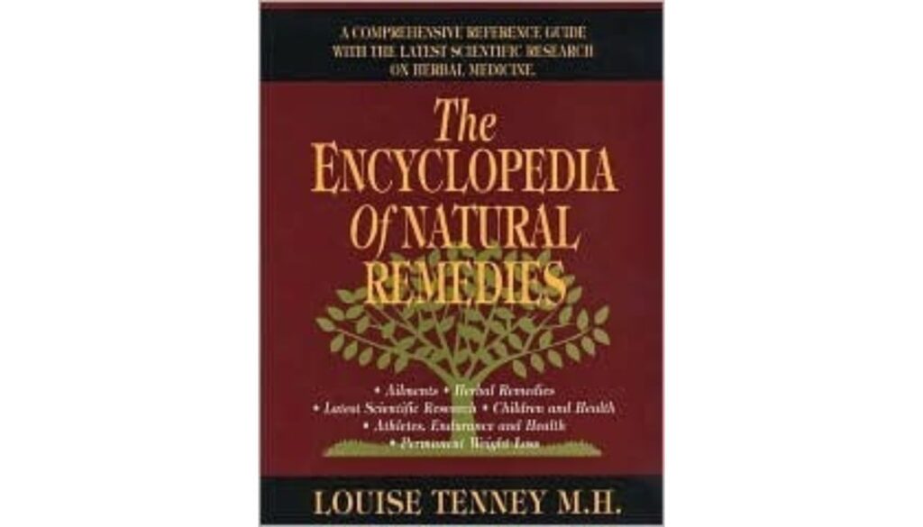 Cover of the book titled "The Encyclopedia of Natural Remedies" by Louise Tenney M.H.