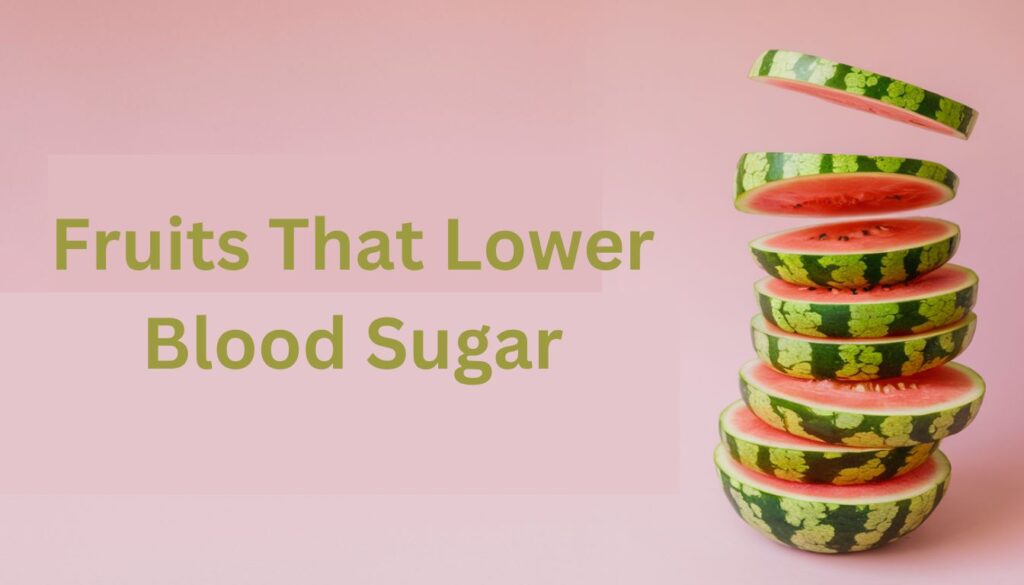 A stack of watermelon slices arranged in a spiral pattern on a pink background with the text “Fruits That Lower Blood Sugar” overlaid.