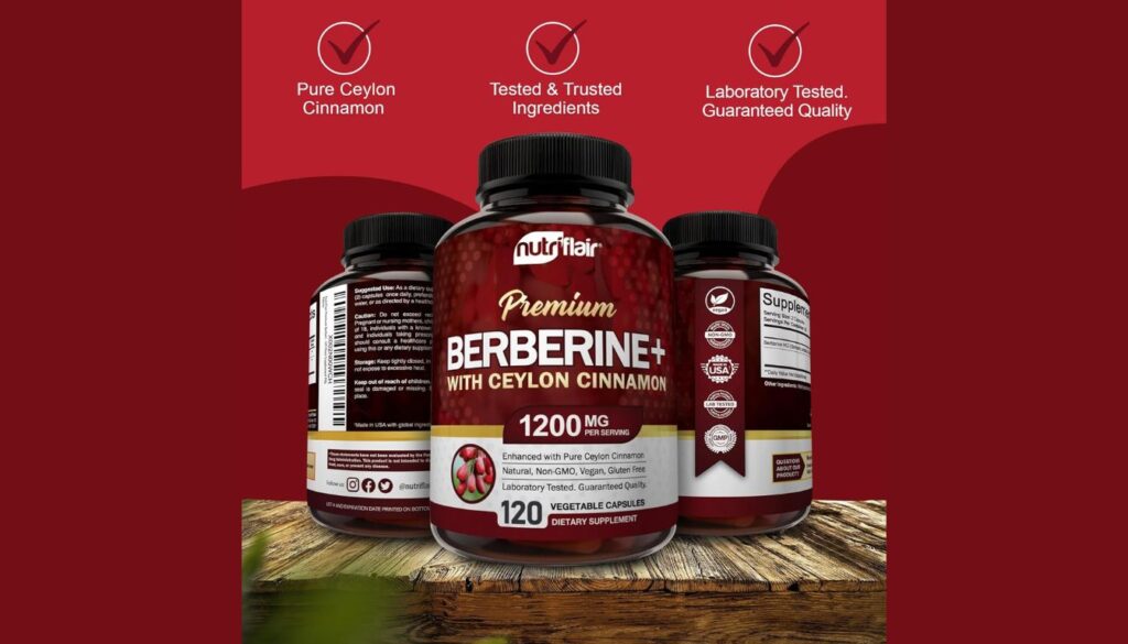 A promotional image of NutriFlair Premium Berberine+ with Ceylon Cinnamon dietary supplement, featuring three bottles with labels highlighting key features such as "Pure Ceylon Cinnamon," "Tested & Trusted Ingredients," and "Laboratory Tested. Guaranteed Quality."