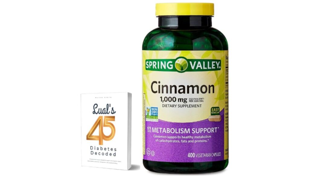A bottle of Spring Valley Cinnamon dietary supplement and a book titled "Lual's 45 Diabetes Decoded" are displayed side by side.